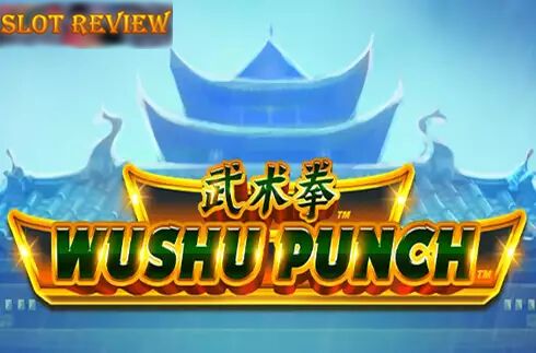 Wushu Punch slot